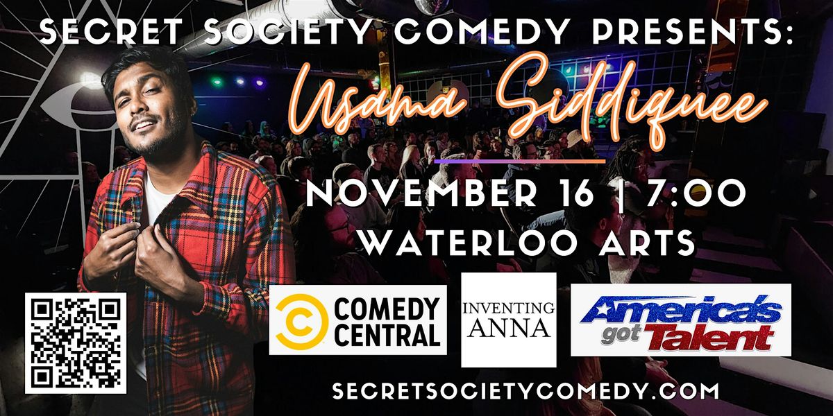 Usama Siddiquee | Secret Society Comedy @ Waterloo Arts