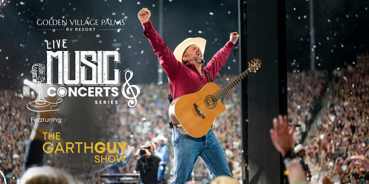 Concert: The Garth Guy Show