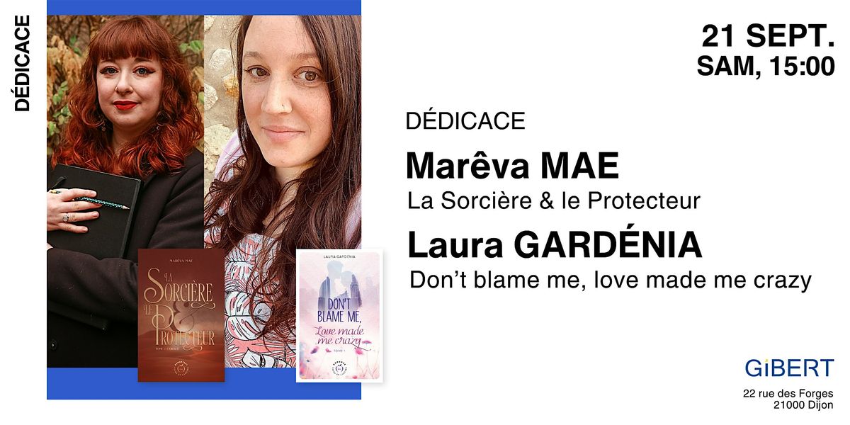 Les d\u00e9dicaces Gibert : Mar\u00eava Mae & Laura Gard\u00e9nia