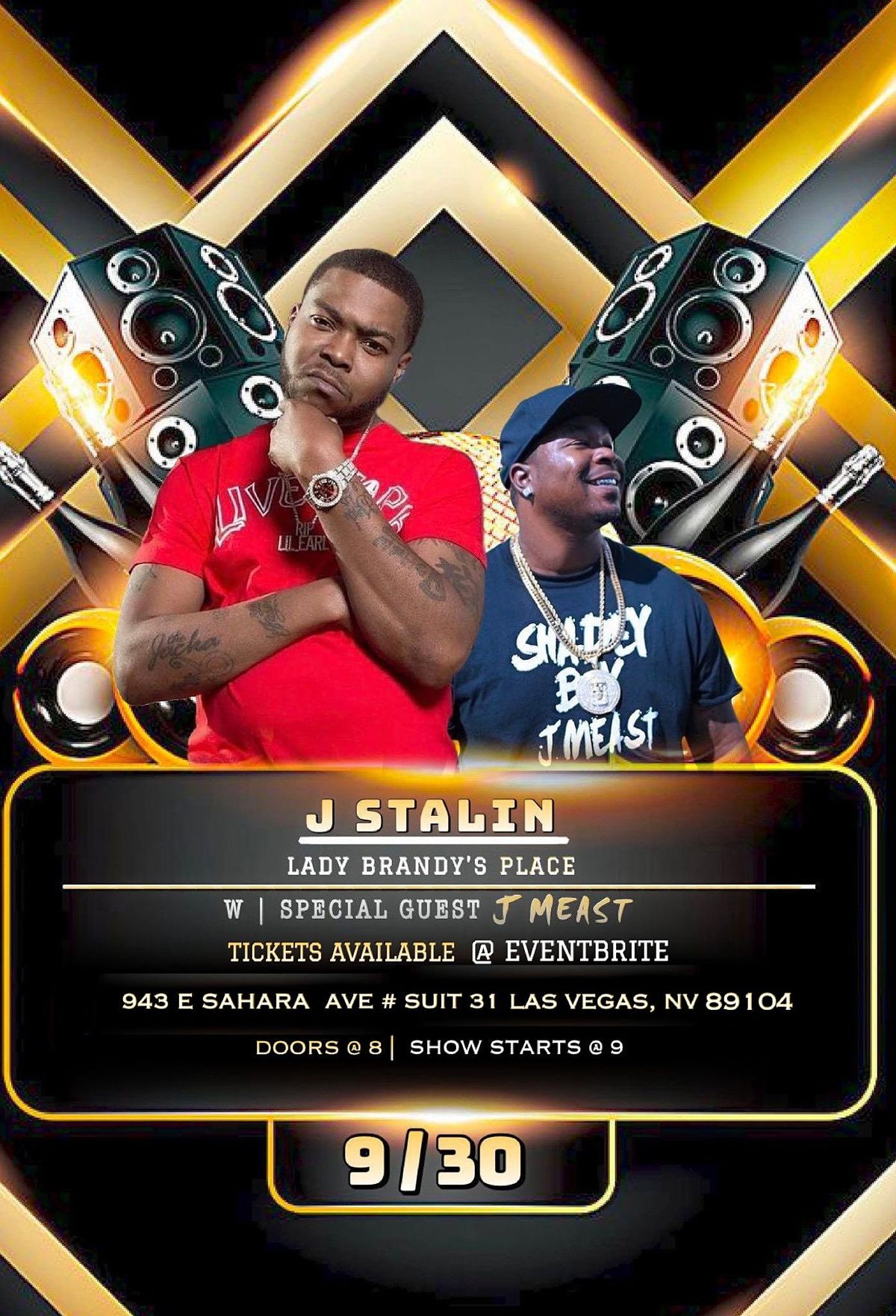 J Stalin live in Las Vegas, Nv | W Special guest J Meast