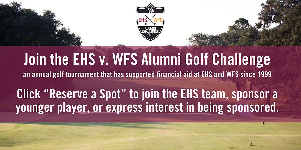 EHS vs. WFS Alumni Golf Challenge 2024