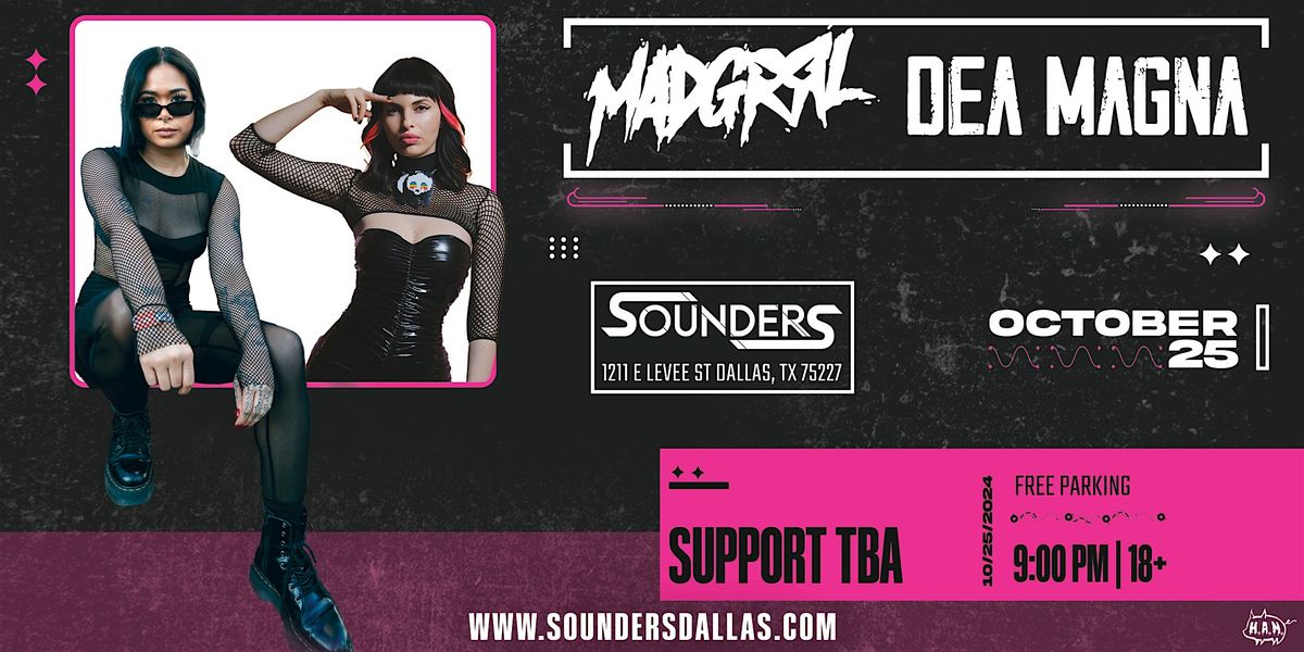 Madgrrl & Dea Magna 10\/25 - Dallas Tx