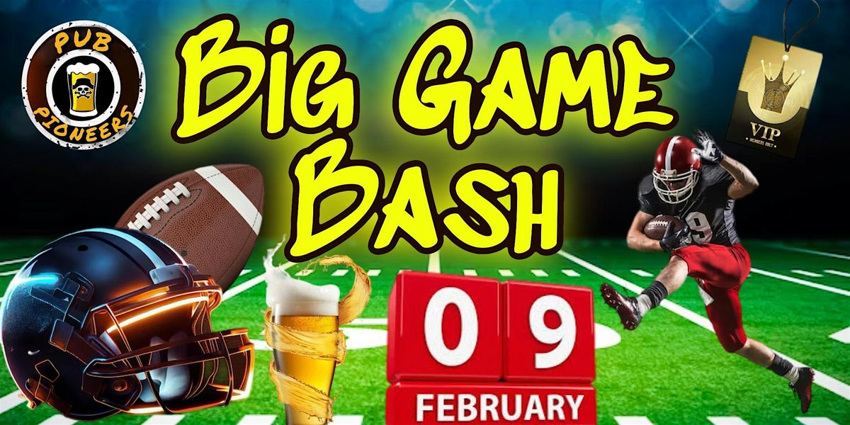 Pub Pioneers Big Game Bash! - Philadelphia, PA