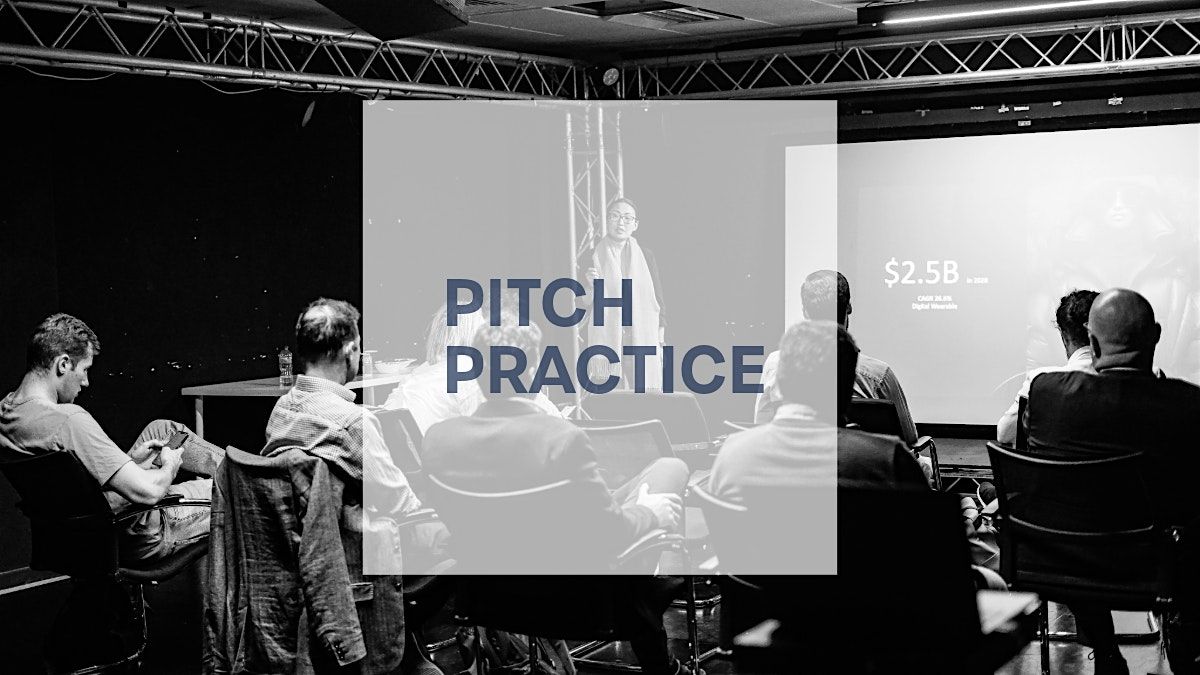 Tech Startup Pitch Practice with Fundraising Experts, Angel Investors \/ VCs