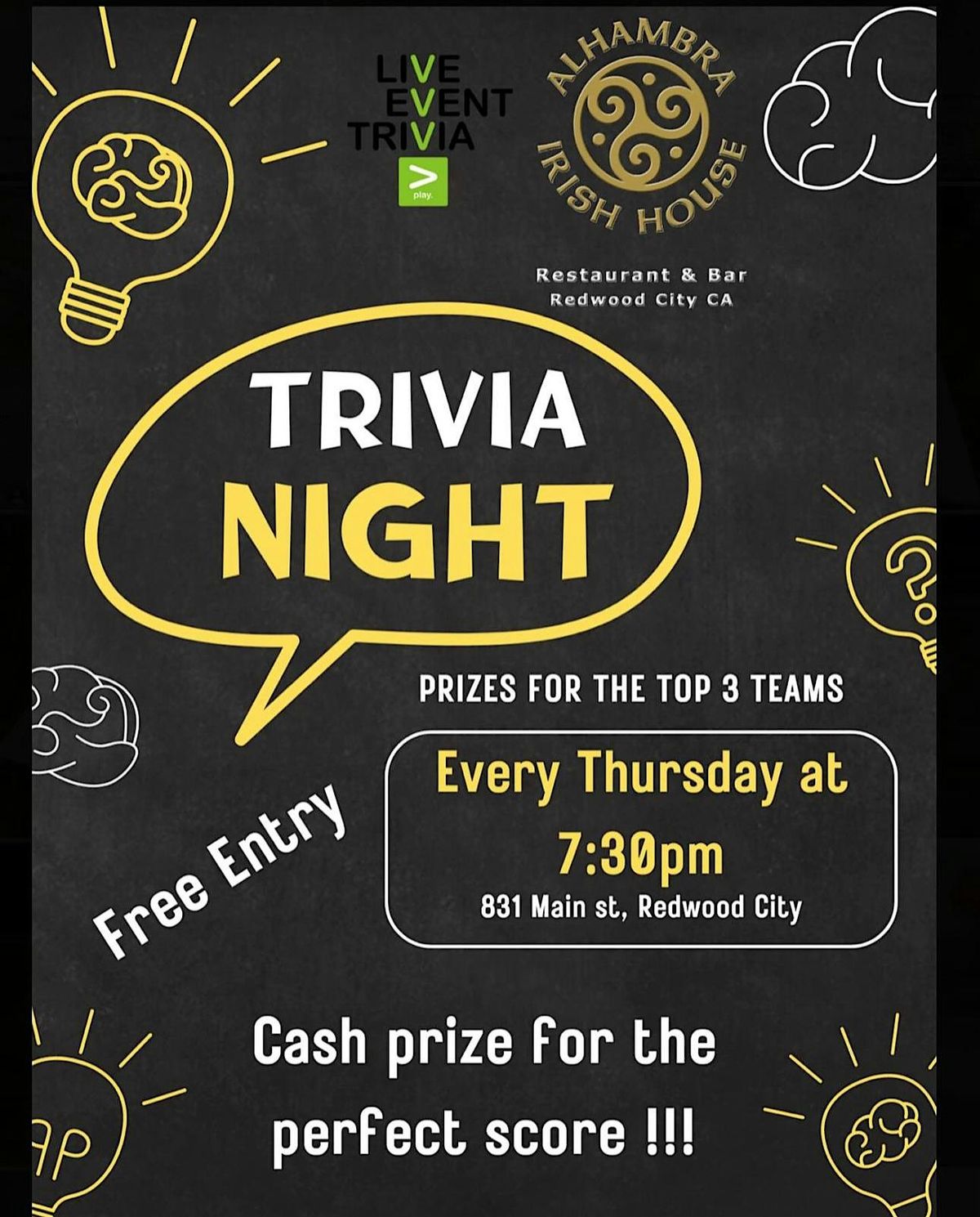 Trivia every Thursday 7:30pm! Food, drinks, prizes