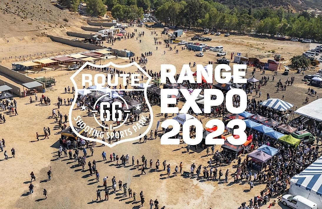 Route 66 Range Expo 2023, Route 66 Shooting Sports Park, San Bernardino