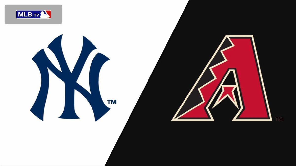 Arizona Diamondbacks at New York Yankees