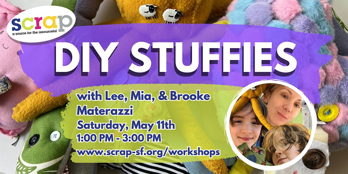 DIY Stuffies with Lee, Mia, and Brooke Materazzi