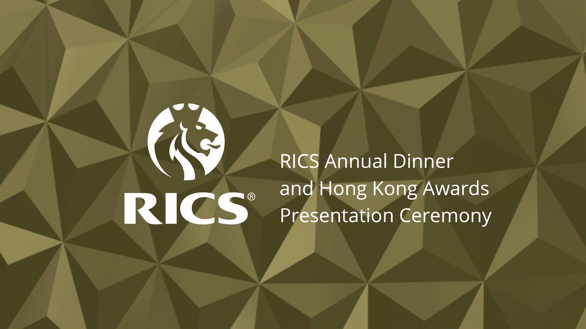 RICS Annual Dinner and Hong Kong Awards Presentation Ceremony 2024