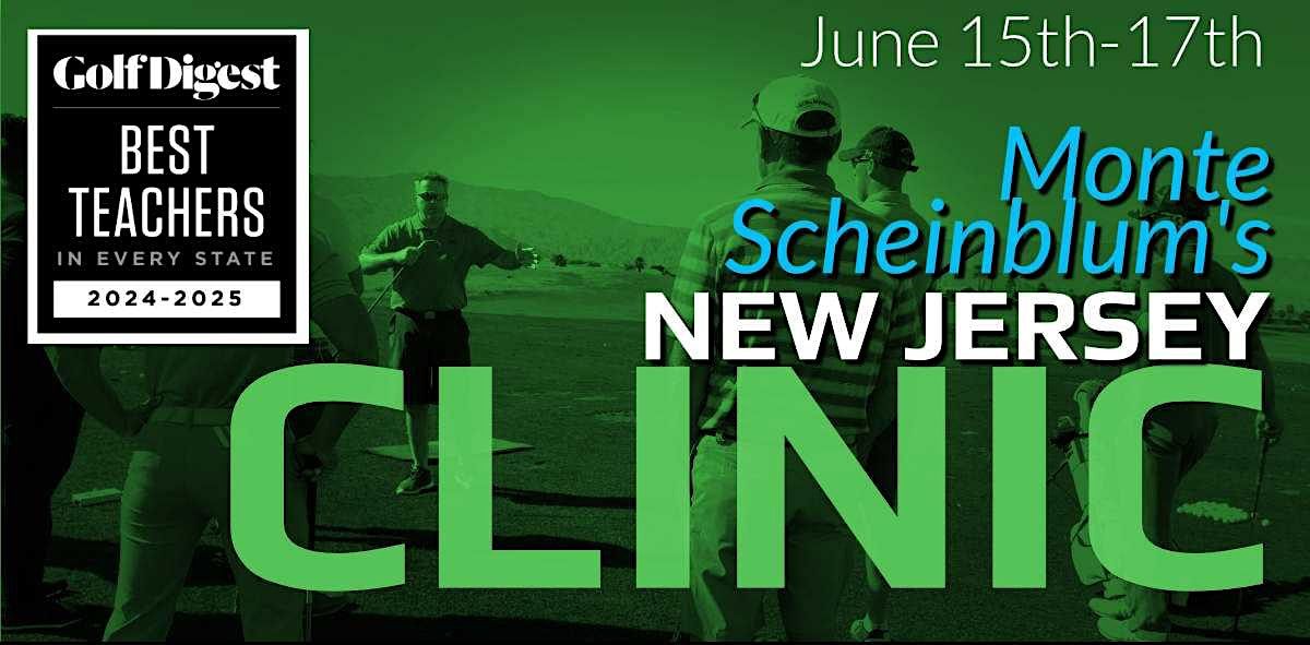 NEW JERSEY Rebellion Golf Clinic with Monte Scheinblum