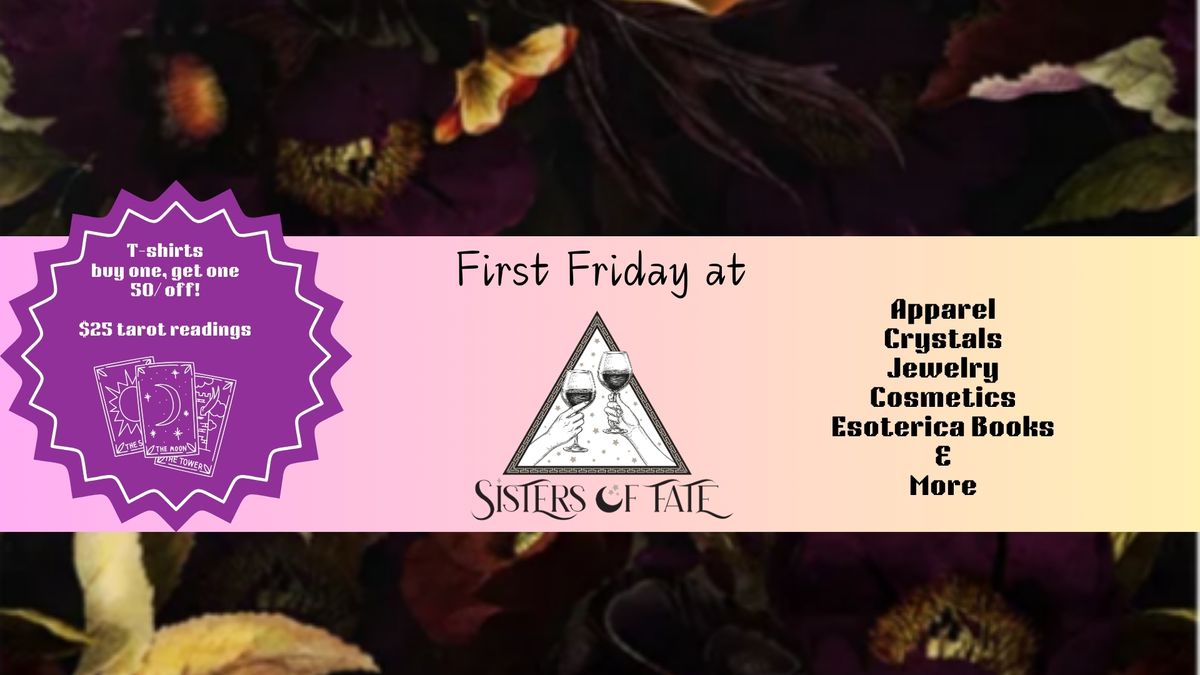 Bastrop's First Fridays at Sisters of Fate