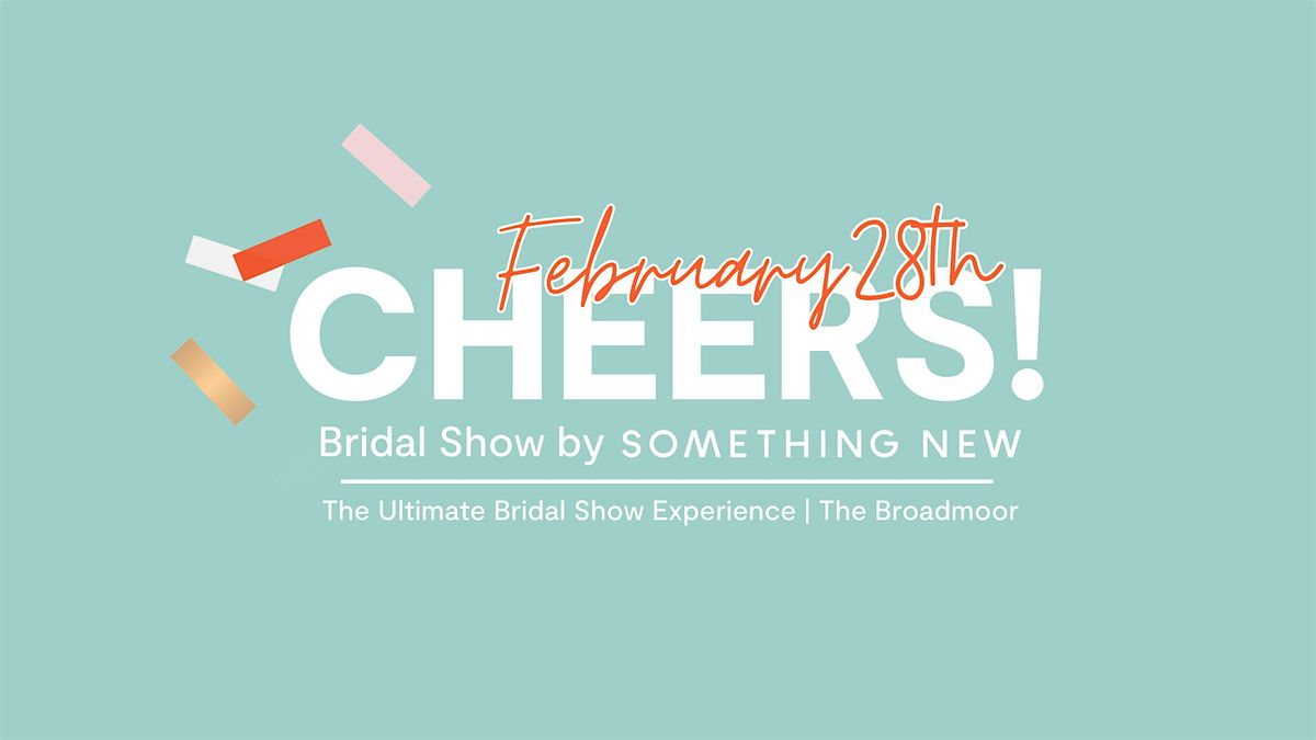 Cheers Bridal Show 2025