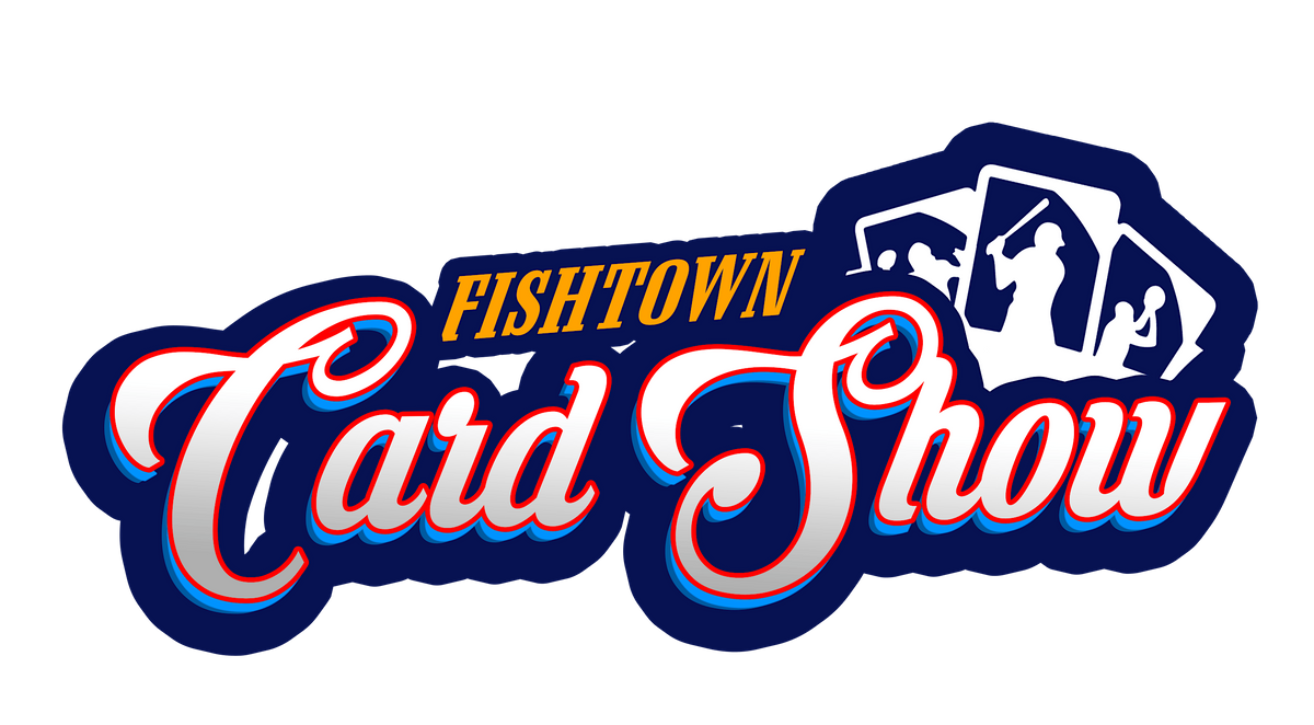 Fishtown Card Show -- April 27-28, 2024 (Philadelphia, PA)