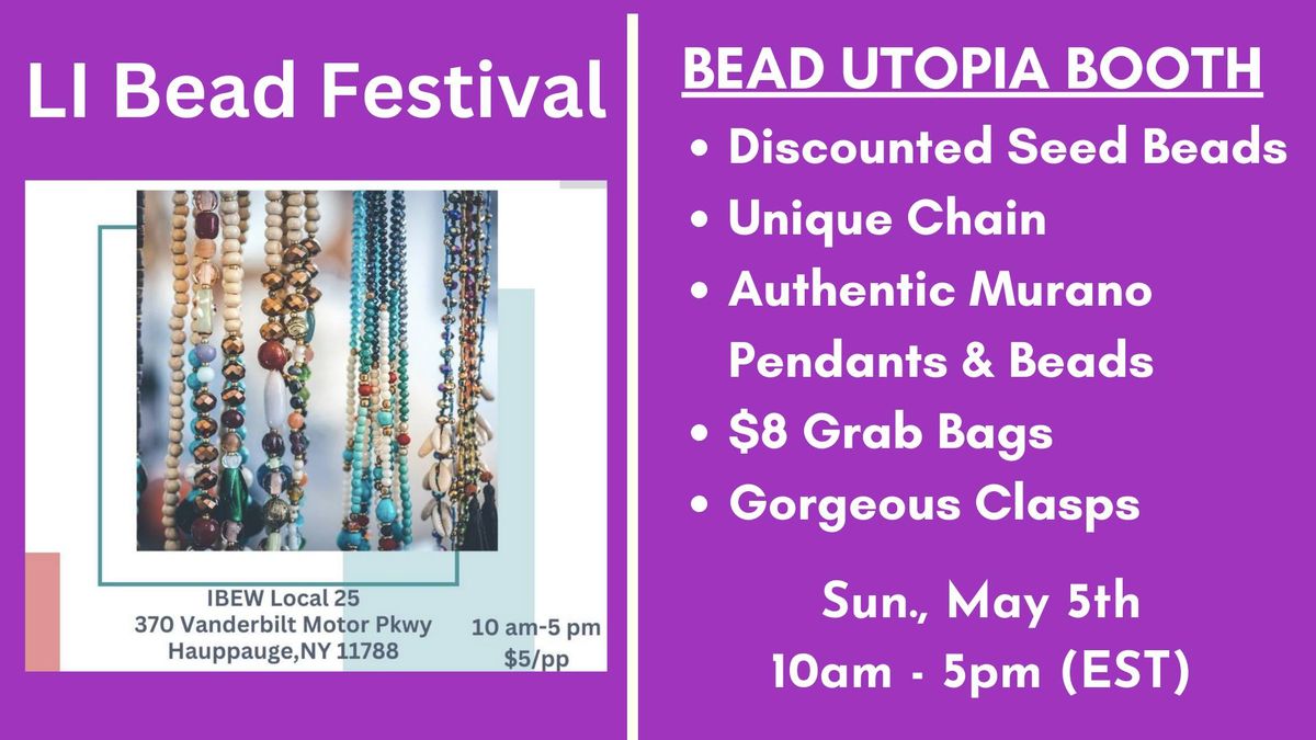 Bead Utopia Vendor at LI Bead Festival