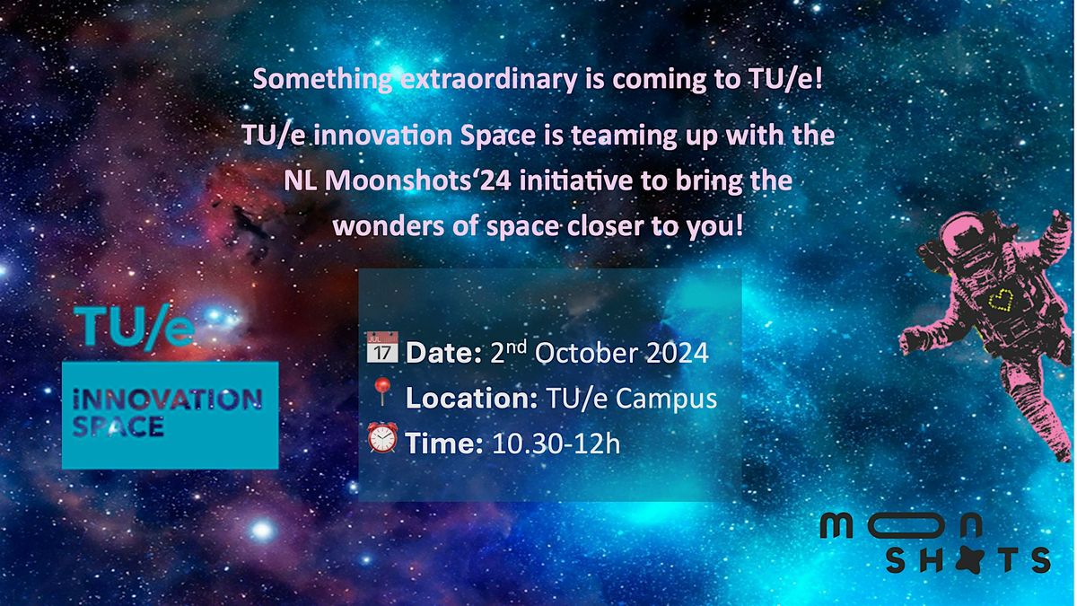 NL Moonshots '24 - Space for Talent