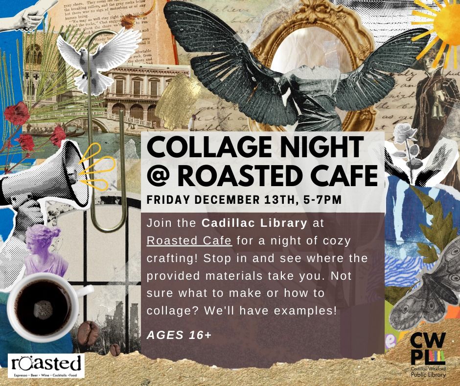 Collage Night @ Roasted Cafe