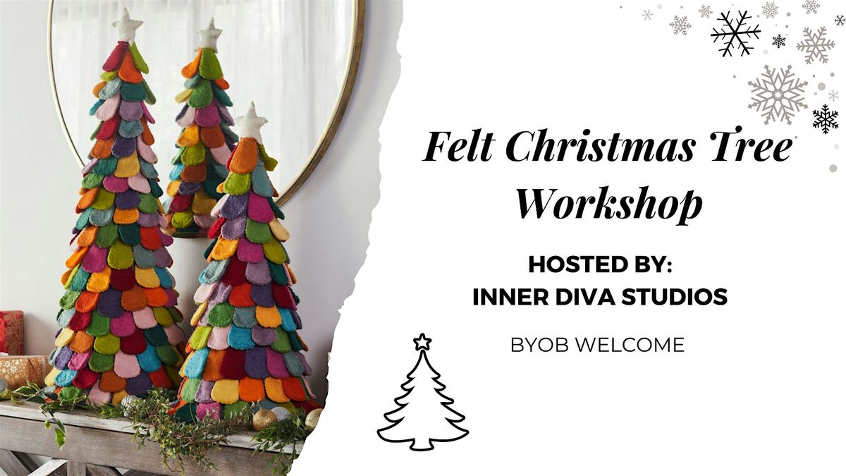 Felt Christmas Tree Workshop