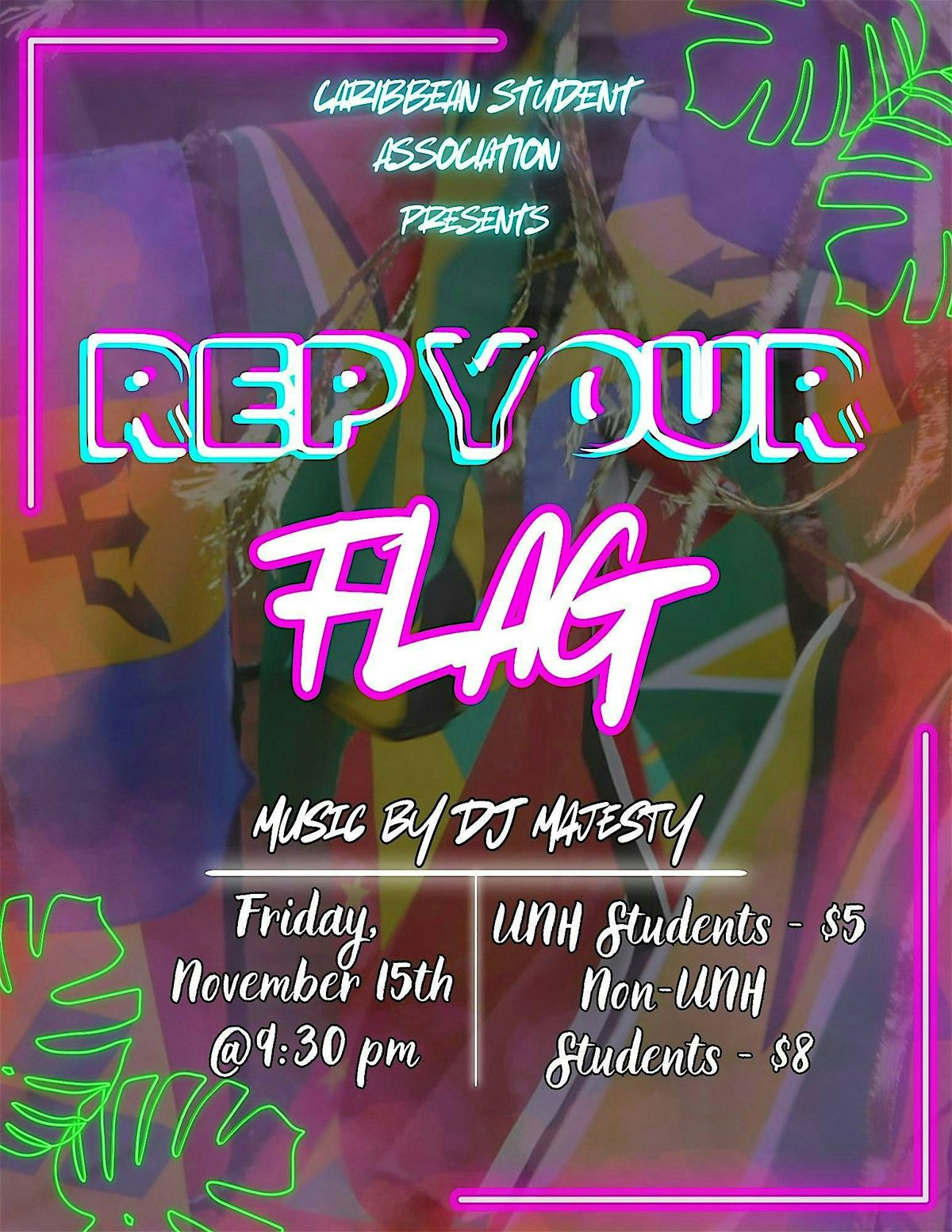 Caribbean Student Association's Rep Your Flag