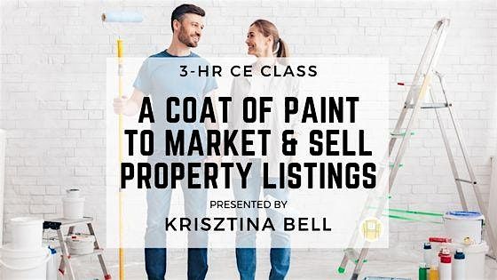 3HR  CE Class - A Coat of Paint to Market & Sell Property Listings