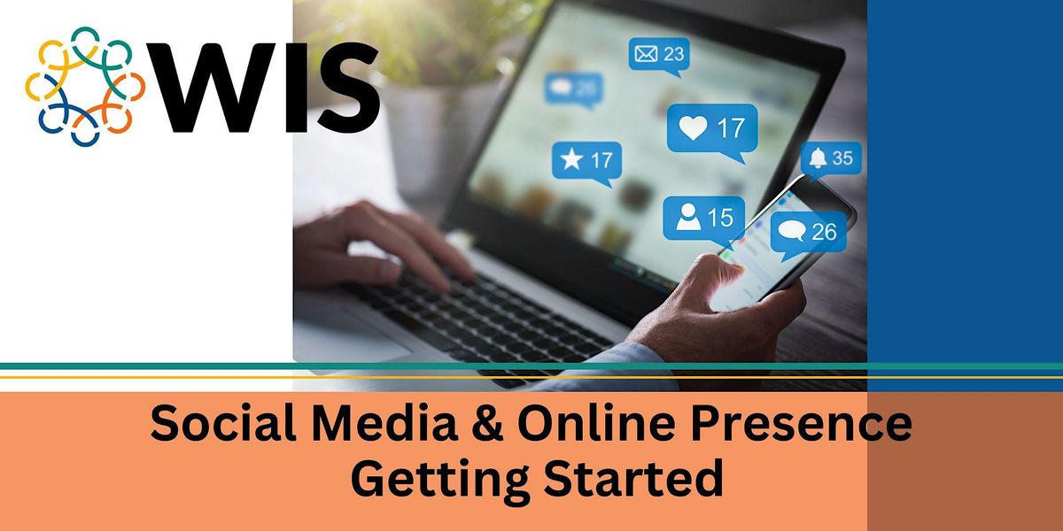 Workshop: Social Media & Online Presence \u2013 Getting Started