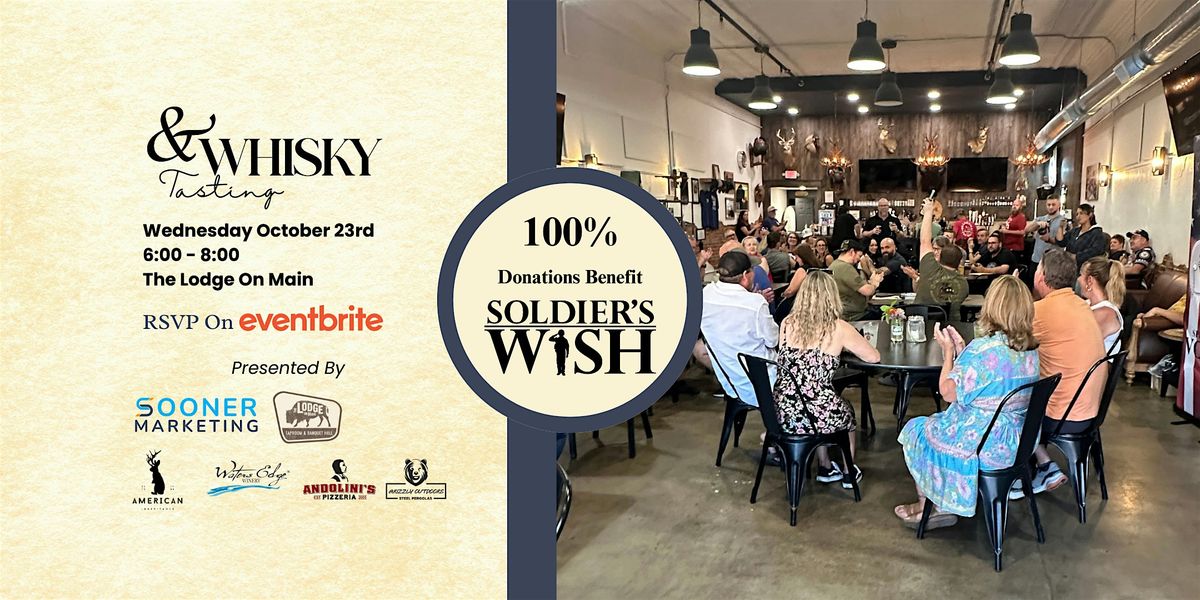 &Whisky Tasting Experience Benefiting Soldier's Wish