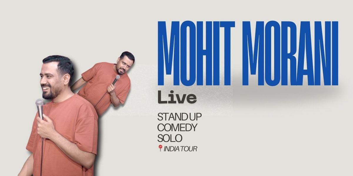 Mohit Morani Live- India Tour