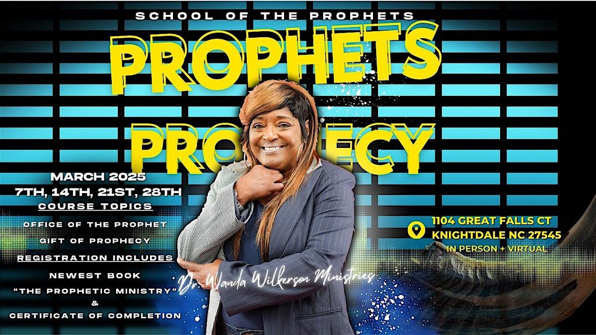 School of the Prophets: Prophets and Prophecy