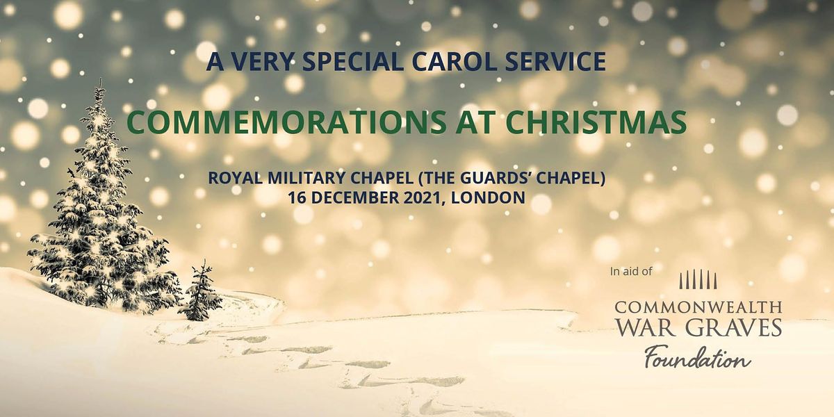 A very special Carol Service - Commemorations at Christmas