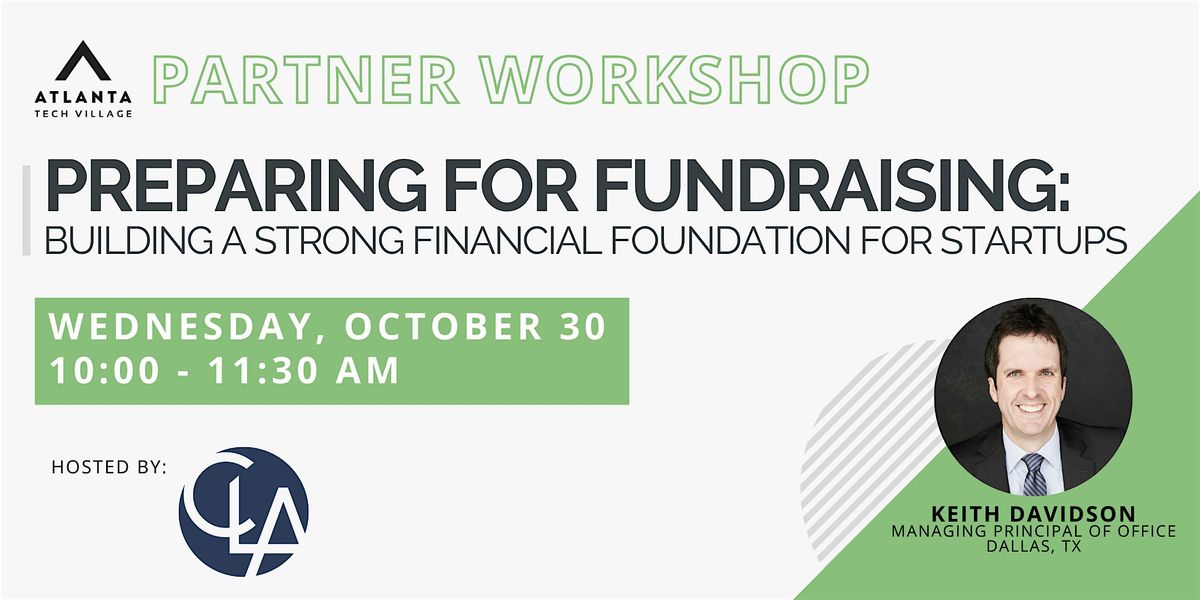 Preparing for Fundraising: Build a Strong Financial Foundation for Startups