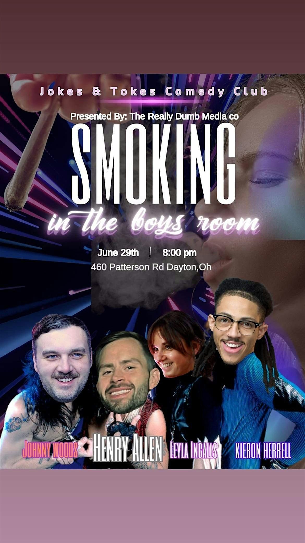 Smoking In The Boys Room-Stand Up Comedy Event at The Joke and Tokes Comedy Club