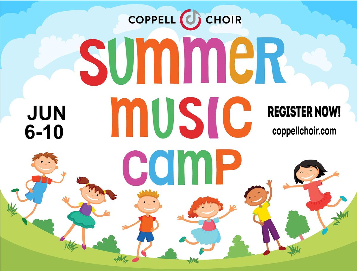 2022 Coppell Summer Music Camp 6/6/22 6/10/22, Coppell High School