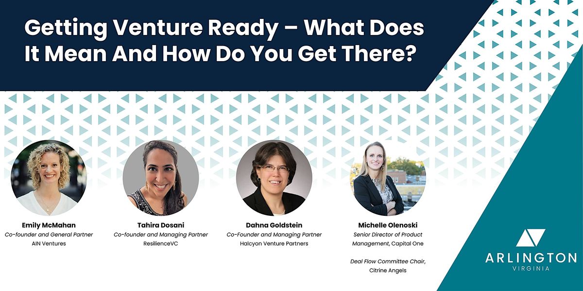 Getting Venture Ready \u2014 What Does It Mean and How Do You Get There?