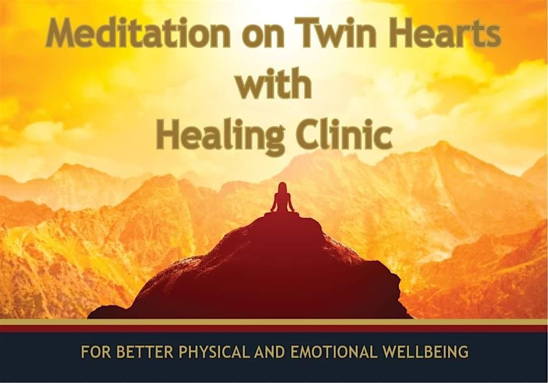 Meditation on Twin Hearts with Healing Clinic - Beaconsfield