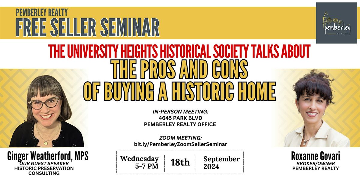 FREE SELLER SEMINAR: The Pros and Cons of Buying a Historic Home