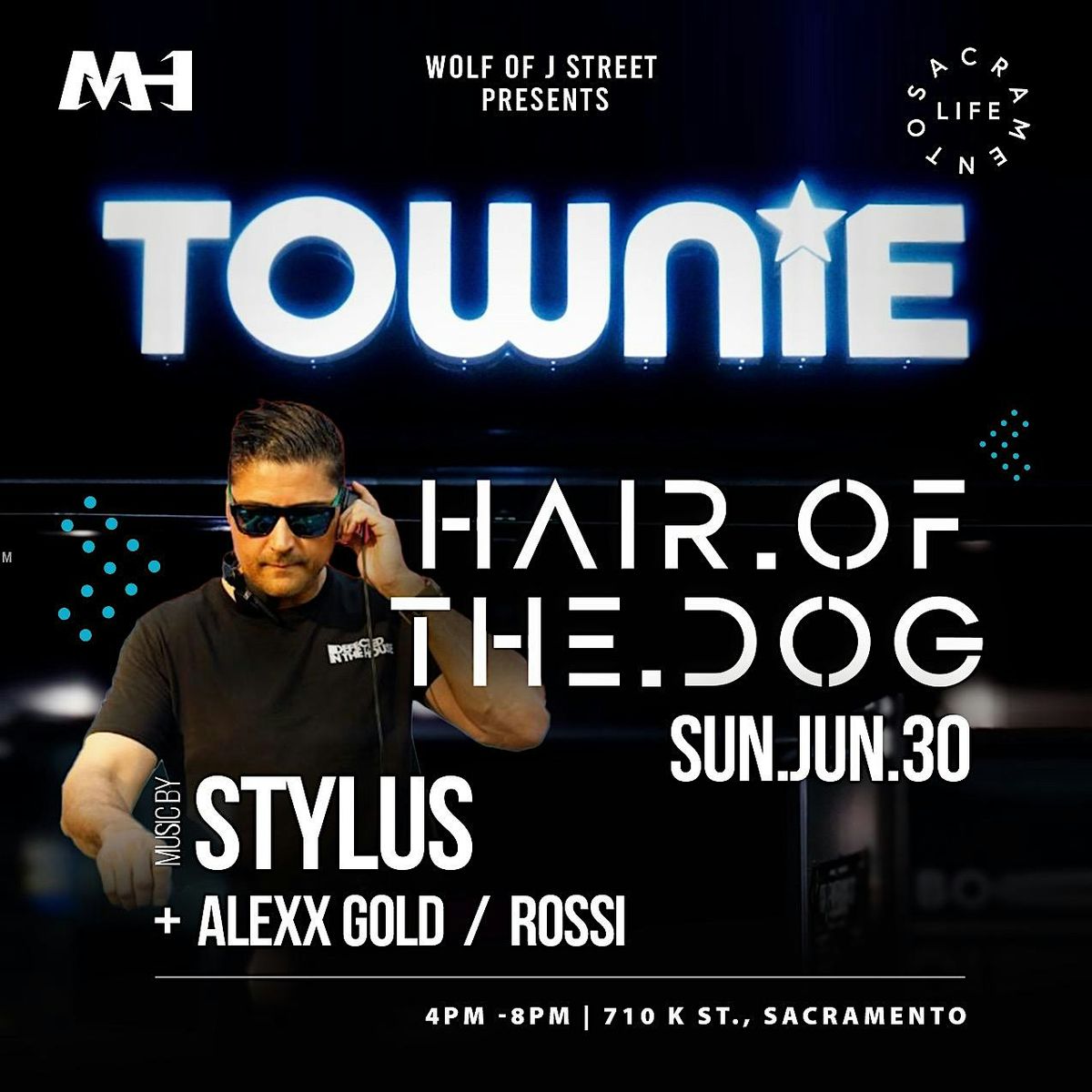 HAIR OF THE DOG - TOWNIE JUNE 30th