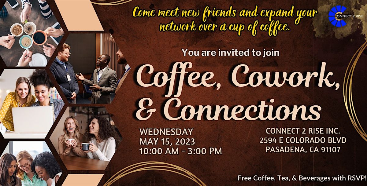 Coffee, Cowork, & Connections Meetup