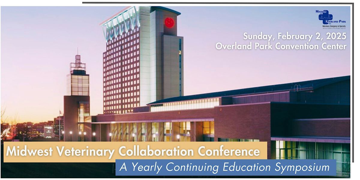 Midwest Veterinary Collaboration Conference