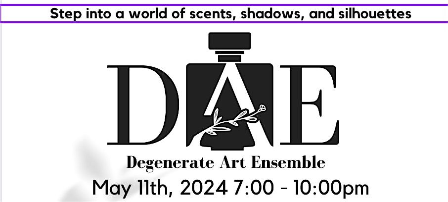A night of Alchemy with Degenerate Art Ensemble