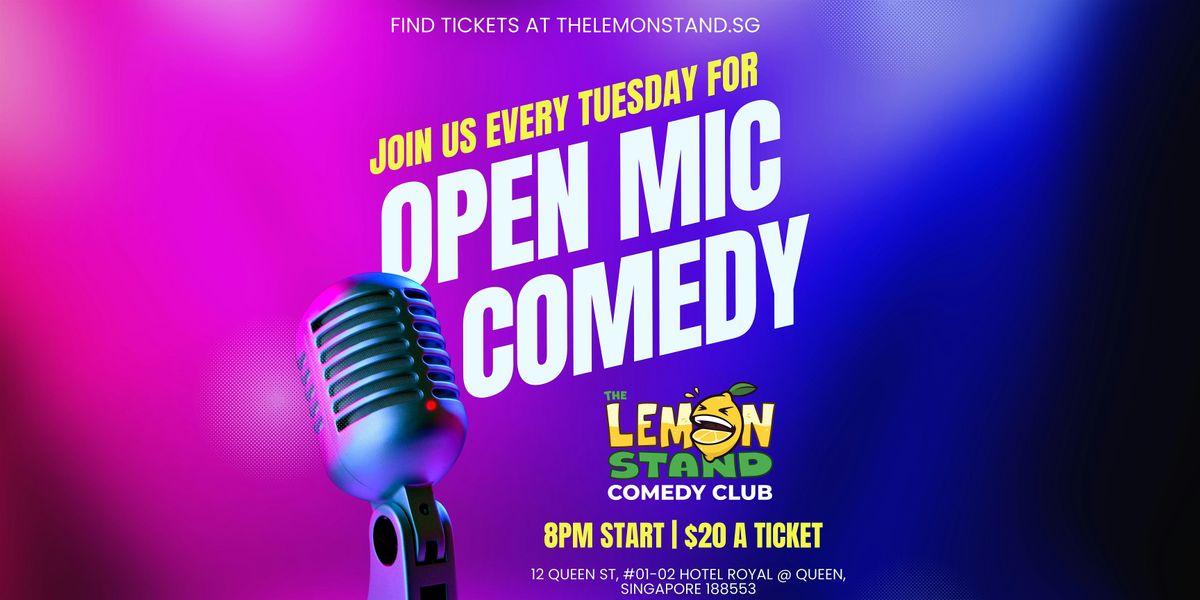 Open Mic Comedy Tuesdays