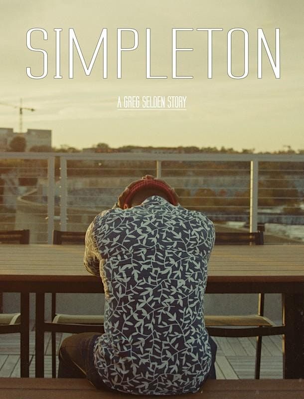 Simpleton Episode 2 Screening and Fundraiser, The Hofheimer, Richmond ...