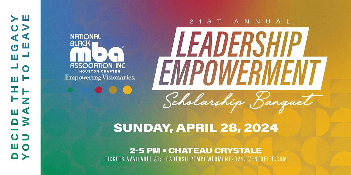 21st Annual Leadership Empowerment Scholarship Banquet