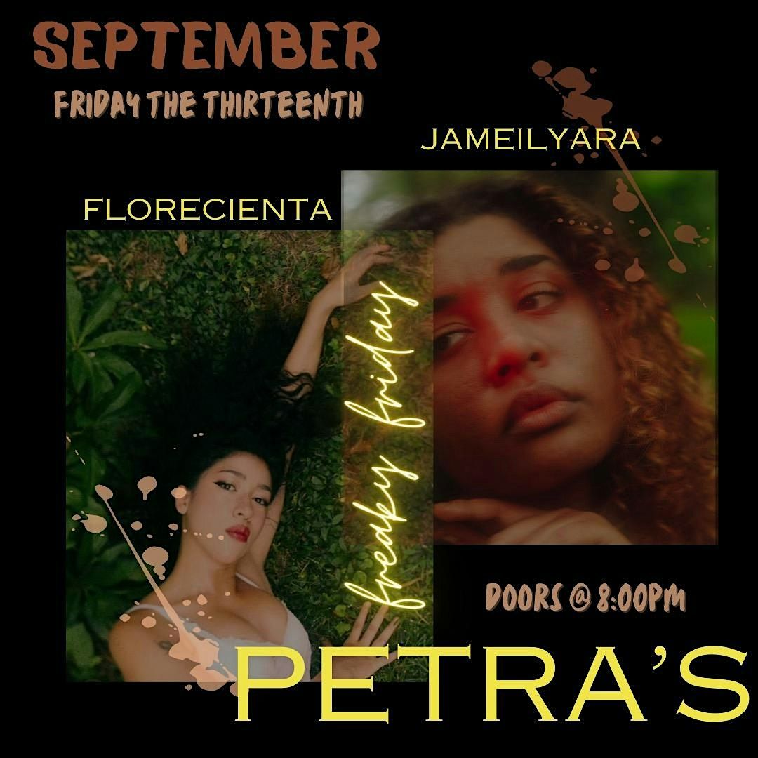 Freaky Friday w\/ Jameilyara, Florecienta, & DJ Black As The Cosmos