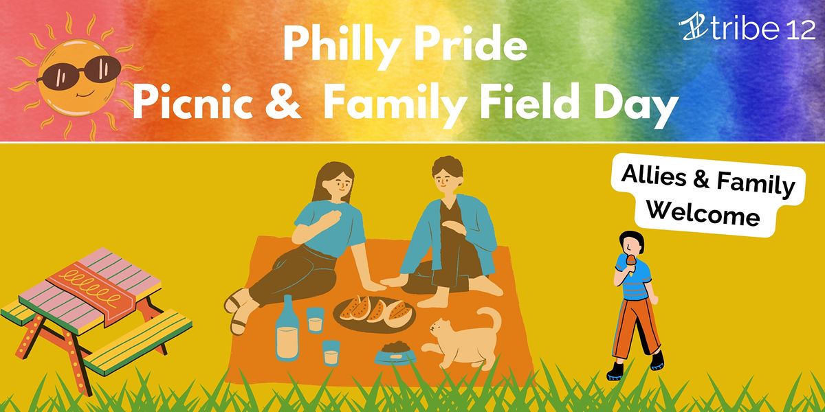 LGBTQIA+: Pride Picnic and Family Field Day