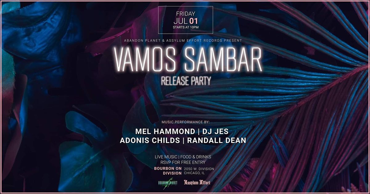 Vamos Sambar Release Party