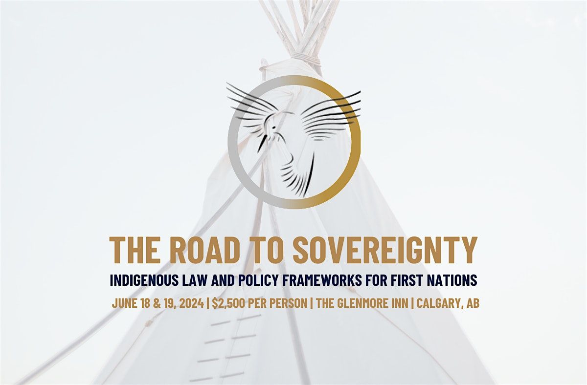 The Road to Sovereignty - Calgary, AB