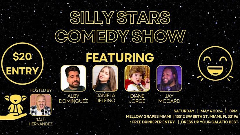Silly Stars Comedy Show - May the 4th!