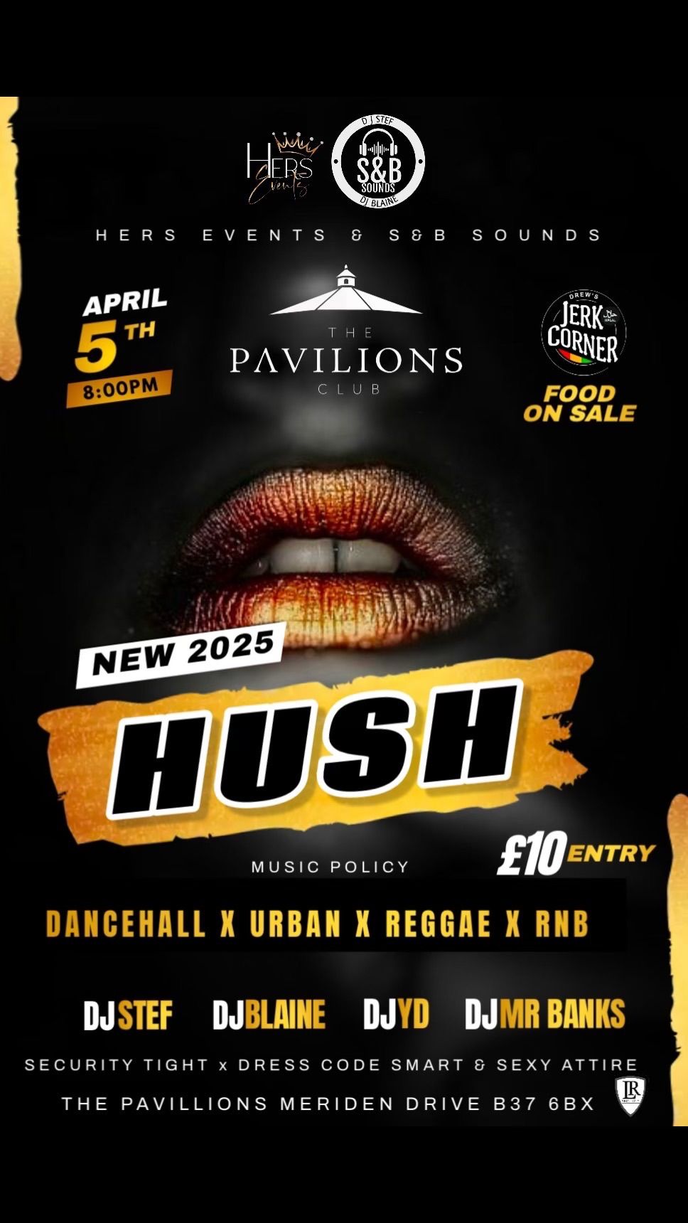 HUSH - Brand New Event \u2728 