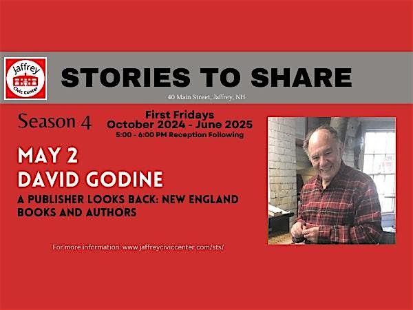 STORIES TO SHARE: David Godine