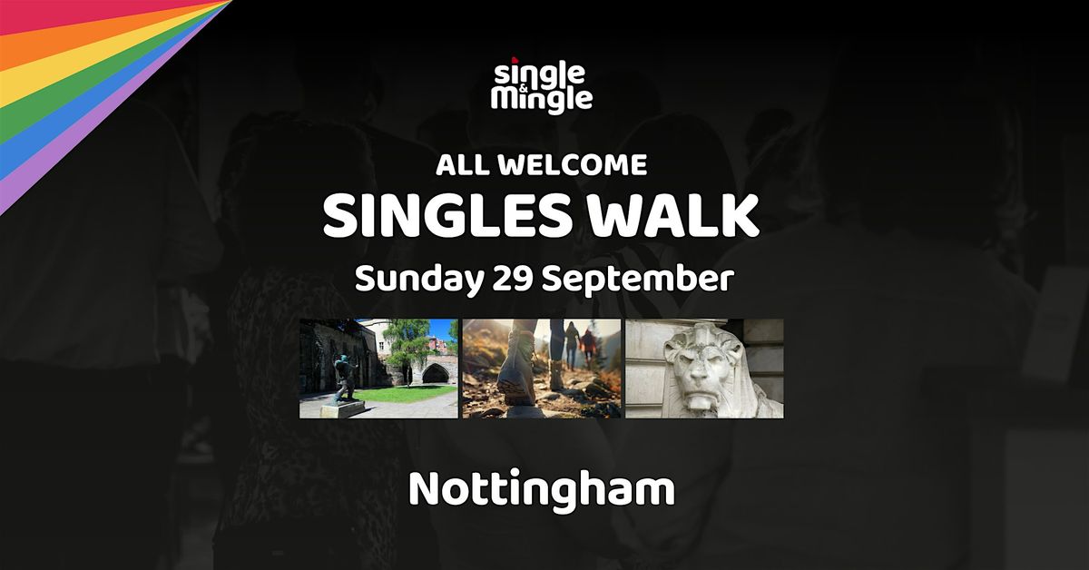 Singles Walking Tour of Nottingham