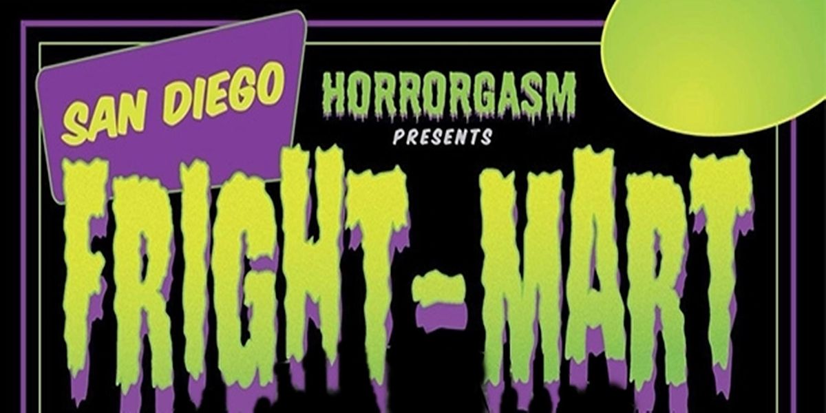 San Diego Fright-Mart!